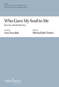 For a Breath of Ecstasy: 3. Who Gave My Soul to Me TTBB choral sheet music cover Thumbnail